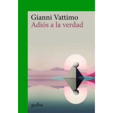 ADIOS A LA VERDAD NE – VATTIMO,GIANNI idegen nyelvű könyv
