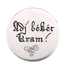  Adj békét Uram! kitűző kitűző