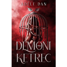 Adèle Dan - Démoni ketrec egyéb könyv