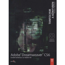  Adobe Dreamweaver CS6 - Eredeti tankönyv az Adobe-tól egyéb könyv