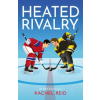 Adrian Verlag Heated Rivalry – Rachel Reid (Kemény kötésű)