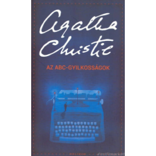 Agatha Christie Az ABC-gyilkosságok [Agatha Christie/Poirot könyv] regény
