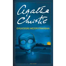 Agatha Christie - Gyilkosság Mezopotámiában regény