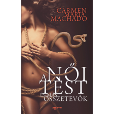 Agave Könyvek A női test és más összetevők regény