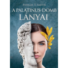 Agave Könyvek A Palatinus-domb lányai regény