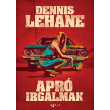 Agave Könyvek Dennis Lehane - Apró irgalmak regény