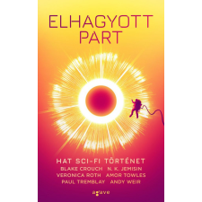 Agave Könyvek Kft Blake Crouch - Elhagyott part regény