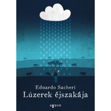 Agave Könyvek Kft Eduardo Sacheri - Lúzerek éjszakája regény