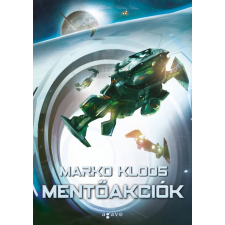 Agave Könyvek Kft Marko Kloos - Mentőakciók regény