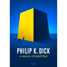 Agave Könyvek Kft Philip K. Dick - A halál útvesztője regény