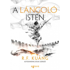 Agave Könyvek R.F. Kuang - A lángoló isten regény