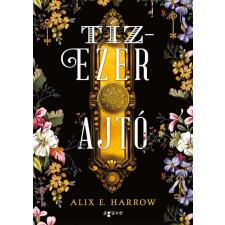 Agave Könyvek Tízezer ajtó (9789634198536) regény