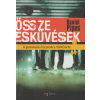 Agave Összeesküvések - A paranoia évezredes története