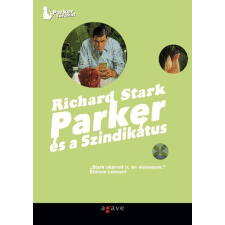 Agave Parker és a Szindikátus / Parker és a szajré regény