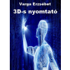 AGENDA 3D-s nyomtató