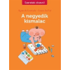Agnes de Lestrade, Laure de Fay A negyedik kismalac