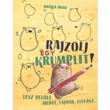 Agócs Írisz - Rajzolj egy krumplit! gyermek- és ifjúsági könyv