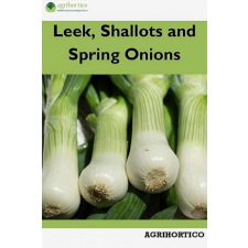 Agrihortico Leek, Shallots and Spring Onions egyéb e-könyv