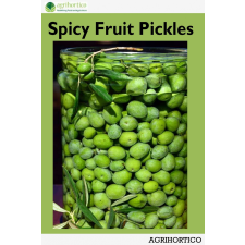 Agrihortico Spicy Fruit Pickles egyéb e-könyv