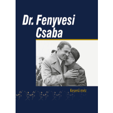 Agrofema KFT Dr. Fenyvesi Csaba - Keserű méz antikvárium - használt könyv