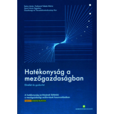 Agroinform Kiadó Hatékonyság a mezőgazdaságban antikvárium - használt könyv