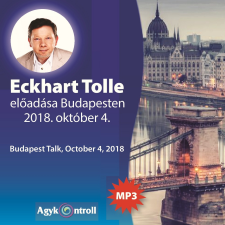 Agykontroll Eckhart Tolle Budapesten vallás