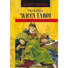 Aidon, Janet Janet Aidon - Praktikus Wicca-Tarot egyéb könyv