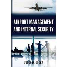 Airport Management and Internal Security idegen nyelvű könyv