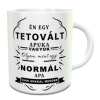  Ajándék apáknak - Bögre tetovált apukáknak