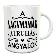 Ajándék nagymamáknak - Bögre nagyszülőnek bögrék, csészék