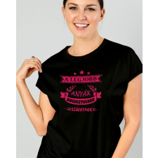  Ajándék nőknek születésnapra - Legjobb anyák női póló női póló