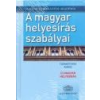 Akadémia Kiadó A magyar helyesírás szabályai -