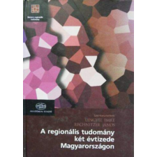 Akadémiai Kiadó A regionális tudomány két évtizede Magyarországon antikvárium - használt könyv
