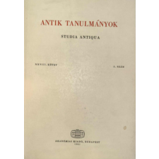 Akadémiai Kiadó Antik tanulmányok-Studia antiqua XXVIII. kötet 2. szám antikvárium - használt könyv