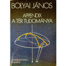 Akadémiai Kiadó Appendix - A tér tudománya antikvárium - használt könyv