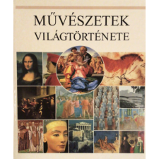Akadémiai Kiadó Művészetek világtörténete - Építészet-festészet-szobrászat antikvárium - használt könyv
