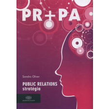 Akadémiai Kiadó Pr+Pa - Public Relations Stratégia, Public Affairs lobbizás antikvárium - használt könyv