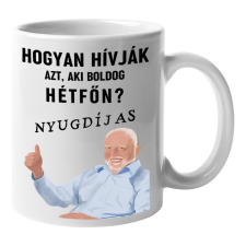 Aki hétfőn is boldog az nyugdíjas - Bögre bögrék, csészék