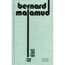Akkord Kiadó Bernard Malamud - Új élet regény