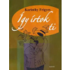 Akkord Kiadó Így írtok ti (válogatás)