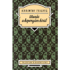 Akkord Könyvkiadó UTAZÁS A KOPONYÁM KÖRÜL gyermek- és ifjúsági könyv