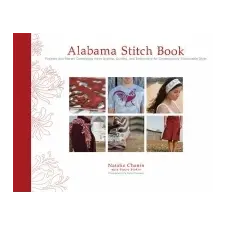  Alabama Stitch Book – Natalie Chanin idegen nyelvű könyv