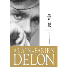 Alain-Fabien Delon DELON, FABIEN - ALAIN - ÚRI VÉR társadalom- és humántudomány