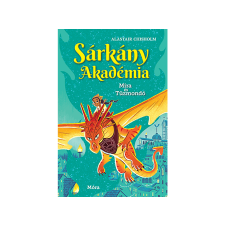  Alastair Chisholm - Sárkány Akadémia Mira és Tűzmondó gyermek- és ifjúsági könyv