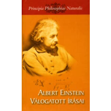 ALBERT EINSTEIN VÁLOGATOTT IRÁSAI természet- és alkalmazott tudomány