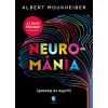 Albert Moukheiber - Neurománia