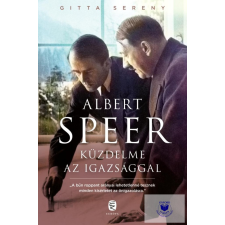 Albert Speer Küzdelme Az Igazsággal történelem