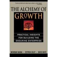  Alchemy of Growth – Steve Coley,Mehrdad Baghai,David White idegen nyelvű könyv