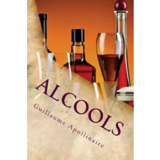  Alcools – Guillaume Apollinaire idegen nyelvű könyv