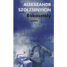 Alekszandr Szolzsenyicin Rákosztály regény